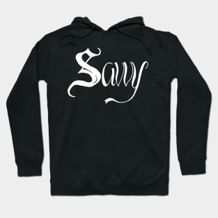 savvy Hoodie